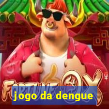 jogo da dengue